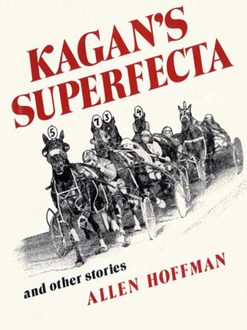 Title details for Kagan's Superfecta by Allen Hoffman - Available